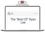 Ryan Lee – The “Best Of” Ryan Lee Download