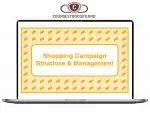 Take Some Risk - Shopping Campaign Structure and Management